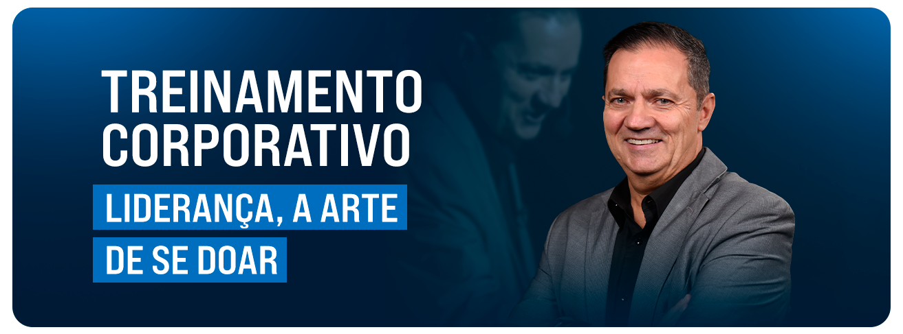 Treinamento corporativo Liderança, a arte de se doar